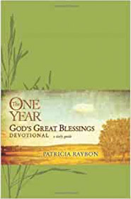 The One Year God's Great Blessings Devotional by Patricia Raybon