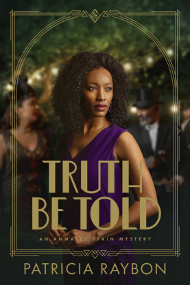 Stunning book cover of Truth Be Told, the third installment of the exciting Annalee Spain Mystery, shows amateur detective Annalee Spain in a v-neck purple dress, while an African American man in a tuxedo, a woman in evening clothes and a White man in a tuxedo wait under garden lights at a fancy garden party.